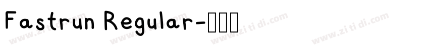 Fastrun Regular字体转换